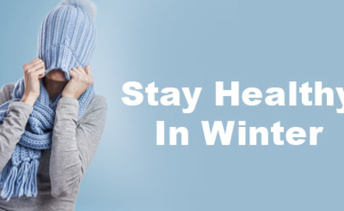 Top 10 tips to stay healthy and avoid getting sick this winter